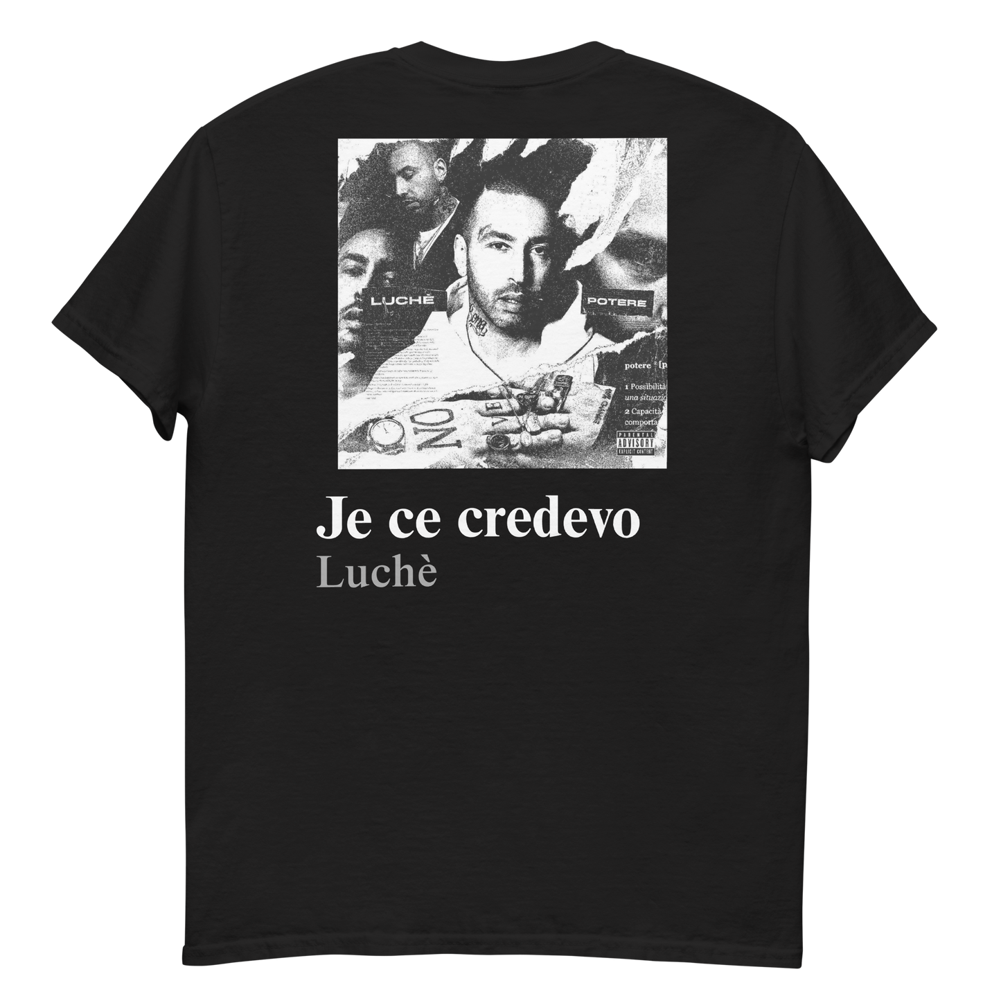 Maglia Je ce credevo - Luchè