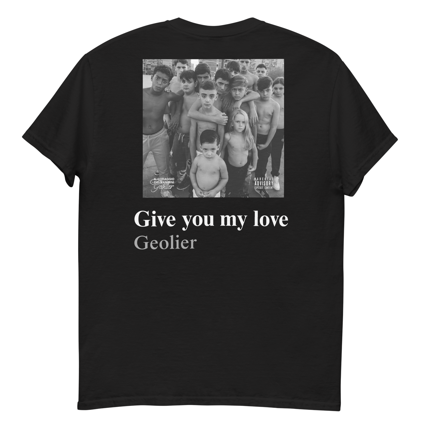 Maglia Give you my love - Geolier