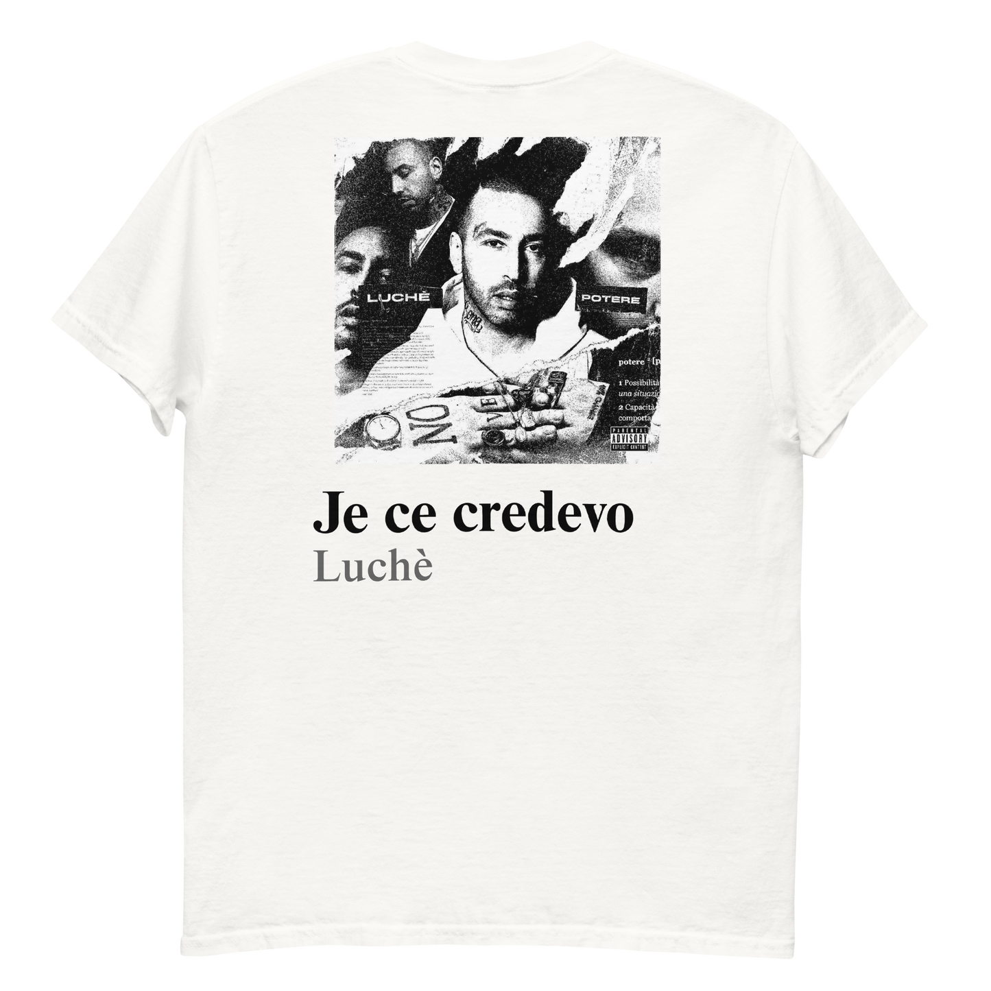 Maglia Je ce credevo - Luchè