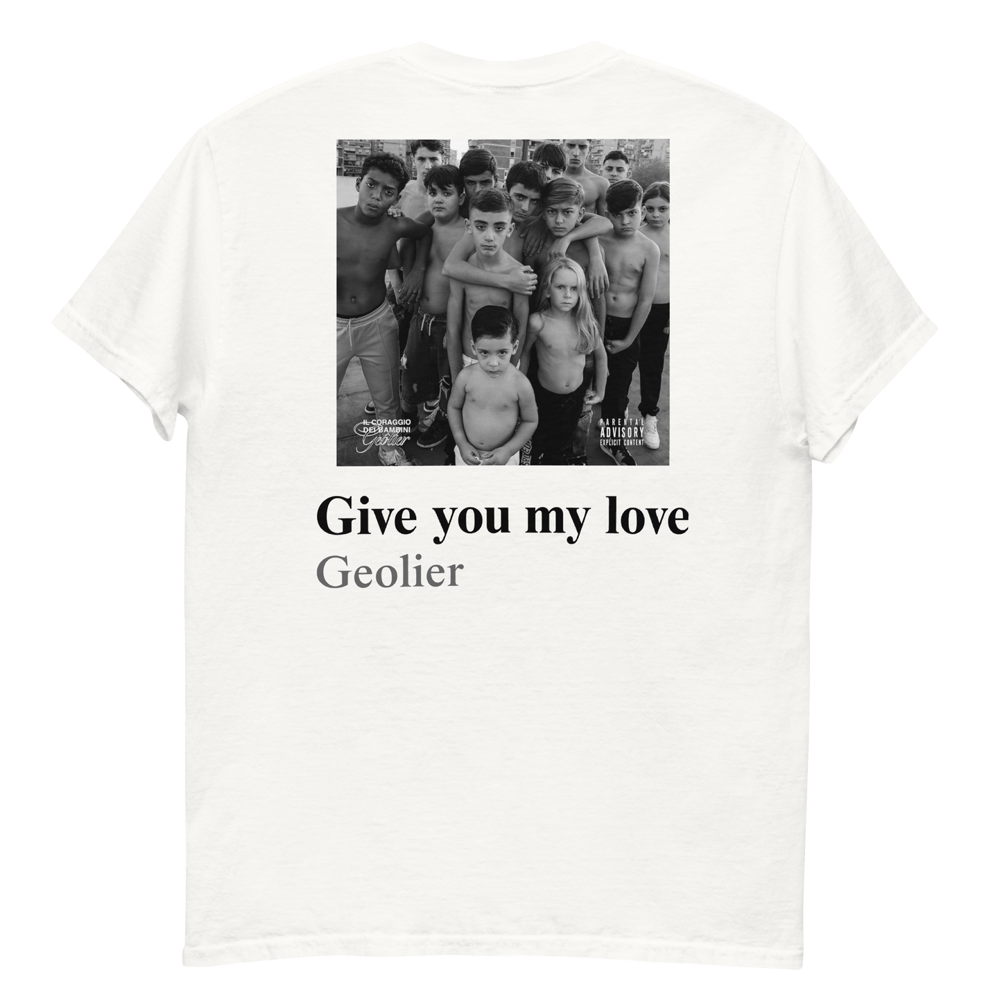 Maglia Give you my love - Geolier