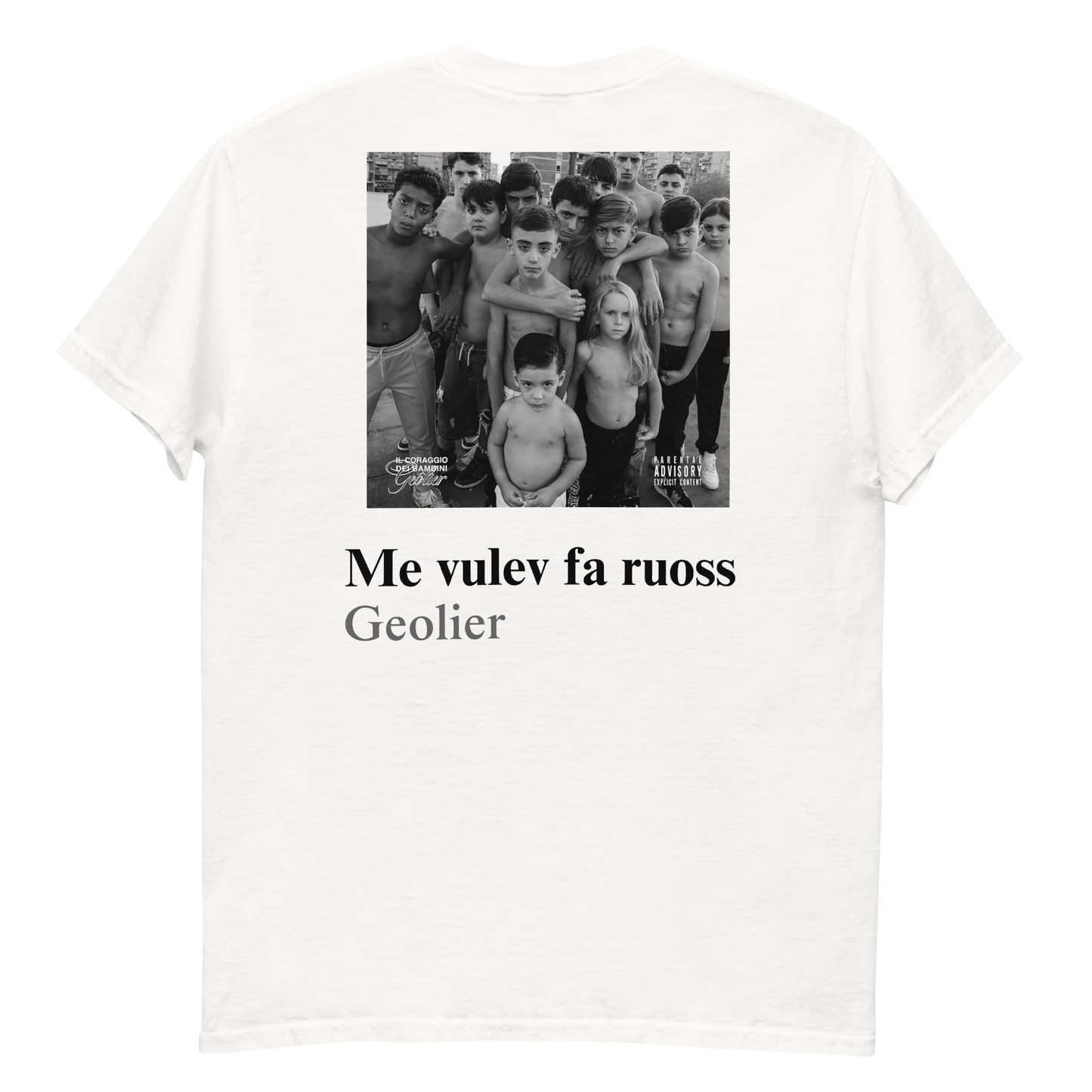 Maglia Me vulev fa ruoss - Geolier