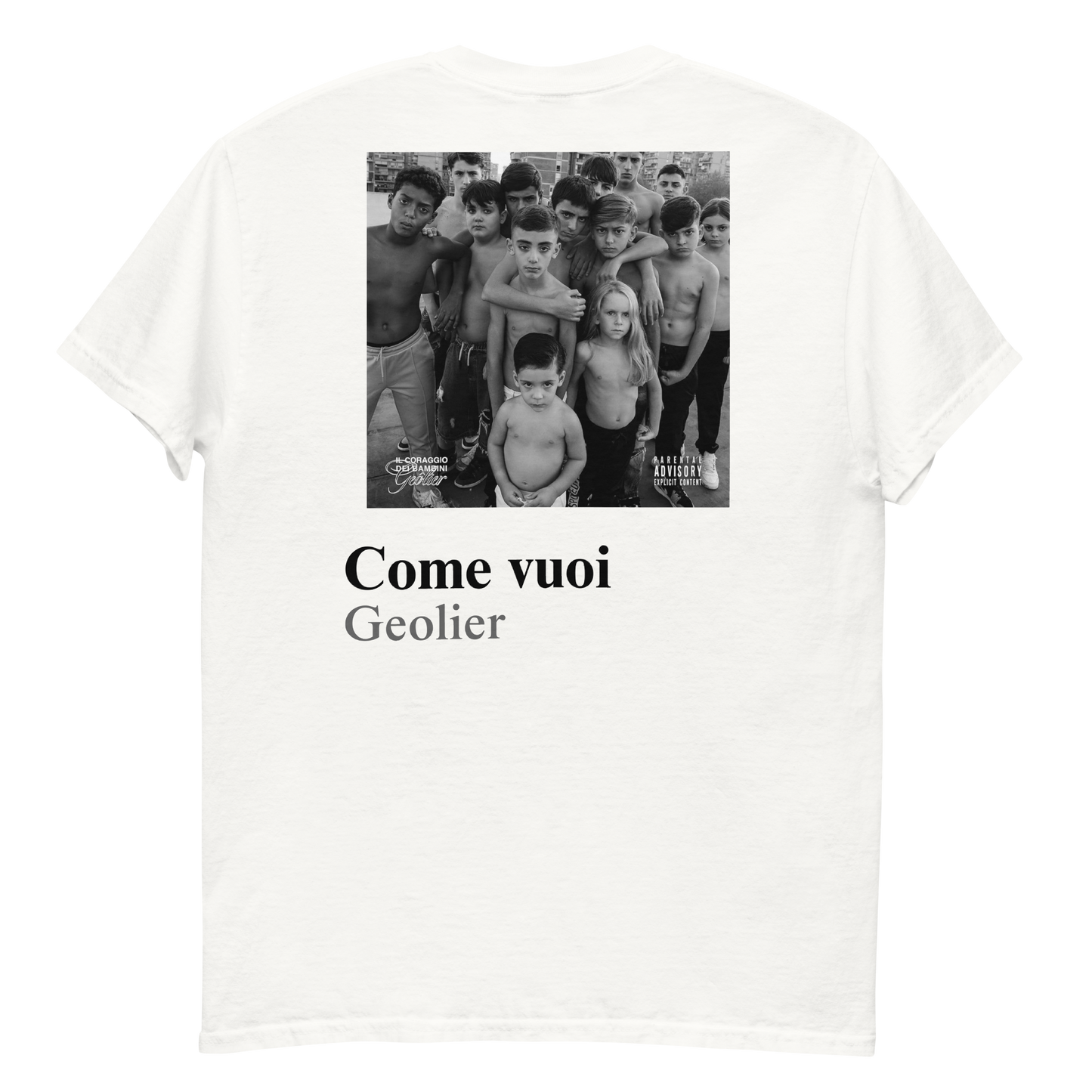 Maglia Come vuoi - Geolier